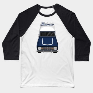 Ford Bronco 1st gen - Dark Blue Baseball T-Shirt